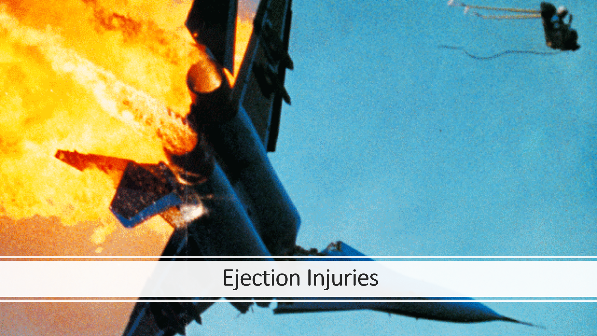 Ejection Injuries